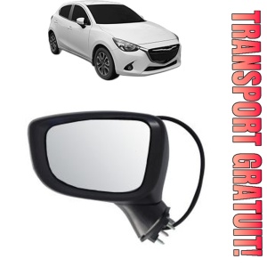 Oglinda Stanga MAZDA 2 Hatchback (DL, DJ) din 2014 - 2021, Auto, Reglaj electric, Completa