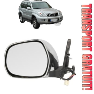 Oglinda Stanga TOYOTA LAND CRUISER PRADO (_J12_) din 2002 - 2010, Auto, Reglaj electric, Completa
