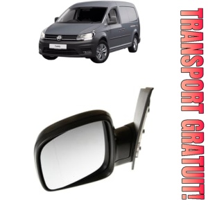 Oglinda Stanga Volkswagen CADDY III Box Body/MPV (2KA, 2KH, 2CA, 2CH) din 2004 - 2015, Auto, Reglaj manual, Completa