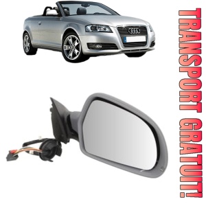 Oglinda Dreapta AUDI A3 Convertible (8P7) din 2008 - 2013, Auto, Reglaj electric, Completa