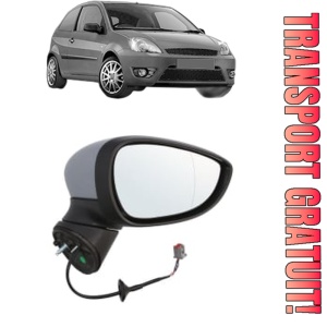Oglinda Dreapta FORD FIESTA V Van din 2002 - 2010, Auto, Reglaj electric, Completa