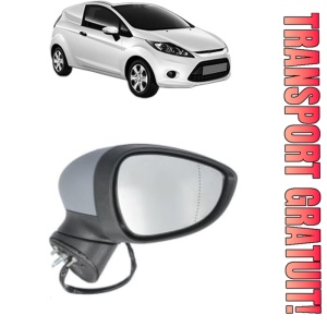 Oglinda Dreapta FORD FIESTA VI Van din 2008 - 2017, Auto, Reglaj electric, Completa
