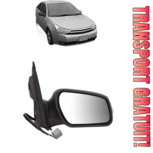 Oglinda Dreapta FORD FOCUS din 1998 - 2021, Auto, Reglaj electric, Completa