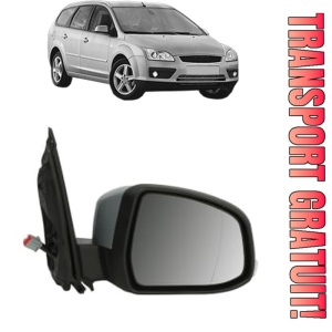 Oglinda Dreapta FORD FOCUS II Turnier (DA_, FFS, DS) din 2004 - 2012, Auto, Reglaj electric, Completa