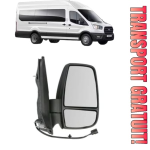 Oglinda Dreapta FORD TRANSIT V363 Bus (FAD, FBD) din 2013 - 2024, Auto, Reglaj electric, Completa