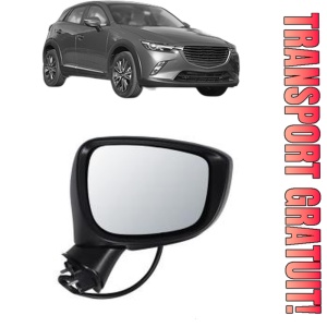 Oglinda Dreapta MAZDA CX-3 (DK) din 2015 - 2018, Auto, Reglaj electric, Completa
