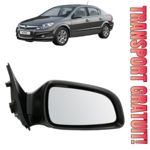 Oglinda Dreapta OPEL ASTRA H Saloon (A04) din 2007 - 2014, Auto, Reglaj electric, Completa