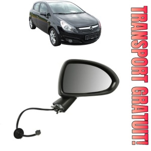 Oglinda Dreapta OPEL CORSA D (S07) din 2006 - 2014, Auto, Reglaj electric, Completa