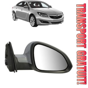 Oglinda Dreapta OPEL INSIGNIA A (G09) din 2008 - 2017, Auto, Reglaj electric, Completa