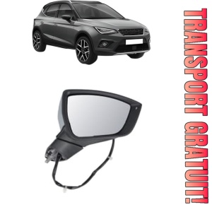 Oglinda Dreapta SEAT ARONA (KJ7, KJP) din 2017 - 2020, Auto, Reglaj electric, Completa