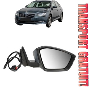 Oglinda Dreapta SKODA SUPERB III Estate (3V5) din 2015 - 2024, Auto, Reglaj electric, Completa