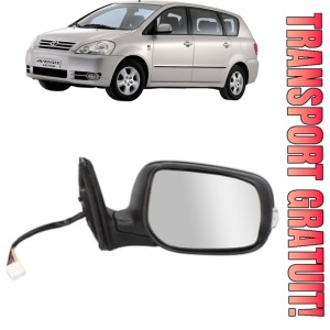 Oglinda Dreapta TOYOTA AVENSIS VERSO (_M2_) din 2001 - 2010, Auto, Reglaj electric, Completa