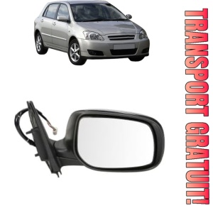 Oglinda Dreapta TOYOTA COROLLA (_E12_) din 2001 - 2007, Auto, Reglaj electric, Completa