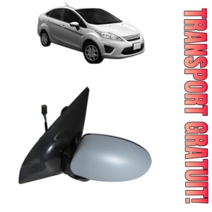 Oglinda Stanga FORD FIESTA Saloon din 2002 - 2017, Auto, Reglaj electric, Completa