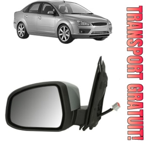 Oglinda Stanga FORD FOCUS II Saloon (DB_, FCH, DH) din 2005 - 2012, Auto, Reglaj electric, Completa