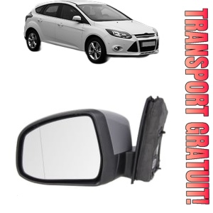 Oglinda Stanga FORD FOCUS III Hatchback Van din 2011 - 2020, Auto, Reglaj electric, Completa