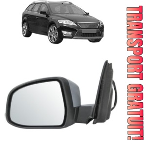 Oglinda Stanga FORD MONDEO IV (BA7) din 2007 - 2015, Auto, Reglaj electric, Completa