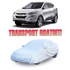 Prelata auto compatibila cu Hyundai Tucson II 2010-2015 husa exterioara pentru protectie auto