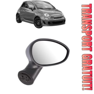 Oglinda Dreapta ABARTH 500 / 595 / 695 din 2008 - 2016, Auto, Reglaj electric, Completa