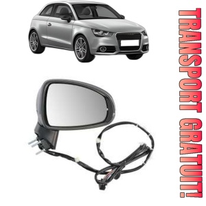 Oglinda Dreapta AUDI A1 (8X1, 8XK) din 2010 - 2018, Auto, Reglaj electric, Completa