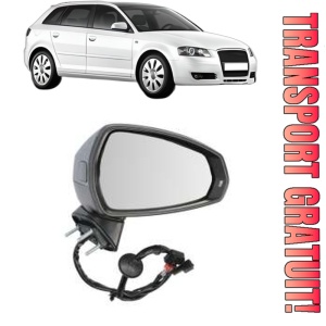 Oglinda Dreapta AUDI A3 Sportback (8PA) din 2004 - 2013, Auto, Reglaj electric, Completa