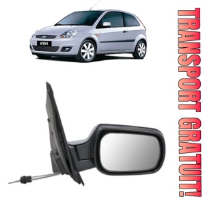 Oglinda Dreapta FORD FIESTA V (JH_, JD_) din 2001 - 2008, Auto, Reglaj mecanic, Completa