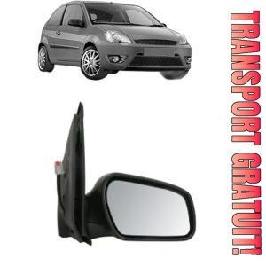 Oglinda Dreapta FORD FIESTA V Van din 2002 - 2010, Auto, Reglaj electric, Completa