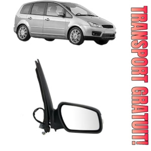 Oglinda Dreapta FORD FOCUS C-MAX (DM2) din 2003 - 2007, Auto, Reglaj electric, Completa