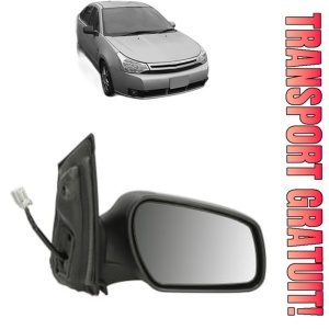Oglinda Dreapta FORD FOCUS din 1998 - 2021, Auto, Reglaj electric, Completa