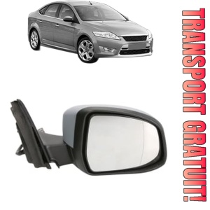 Oglinda Dreapta FORD MONDEO IV Saloon (BA7) din 2007 - 2015, Auto, Reglaj electric, Completa