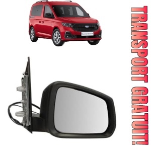 Oglinda Dreapta FORD TOURNEO CONNECT / GRAND TOURNEO CONNECT V761 MPV (SK) din 2022 - 2024, Auto, Reglaj electric, Completa