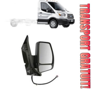 Oglinda Dreapta FORD TRANSIT V363 Platform/Chassis (FED, FFD) din 2013 - 2025, Auto, Reglaj electric, Completa