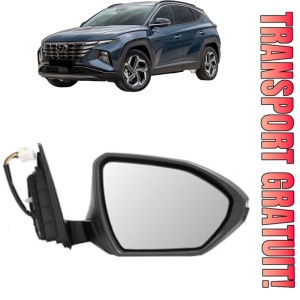 Oglinda Dreapta HYUNDAI TUCSON (NX4E, NX4A) din 2020 - 2024, Auto, Reglaj electric, Completa