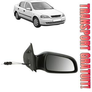 Oglinda Dreapta OPEL ASTRA G Saloon (T98) din 1998 - 2009, Auto, Reglaj mecanic, Completa