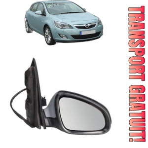 Oglinda Dreapta OPEL ASTRA J (P10) din 2009 - 2015, Auto, Reglaj electric, Completa