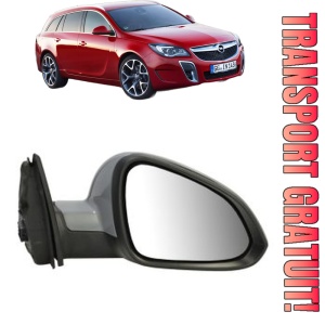 Oglinda Dreapta OPEL INSIGNIA A Country Tourer (G09) din 2008 - 2017, Auto, Reglaj electric, Completa