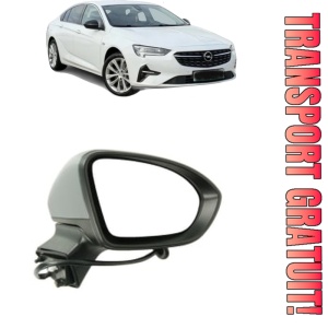 Oglinda Dreapta OPEL INSIGNIA B Grand Sport (Z18) din 2017 - 2021, Auto, Reglaj electric, Completa