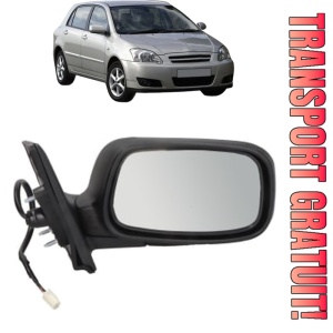 Oglinda Dreapta TOYOTA COROLLA (_E12_) din 2001 - 2007, Auto, Reglaj electric, Completa
