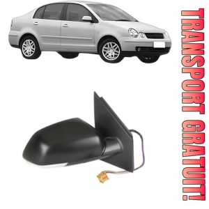 Oglinda Dreapta Volkswagen POLO IV Saloon (9A4, 9A2, 9N2, 9A6) din 2002 - 2012, Auto, Reglaj electric, Completa