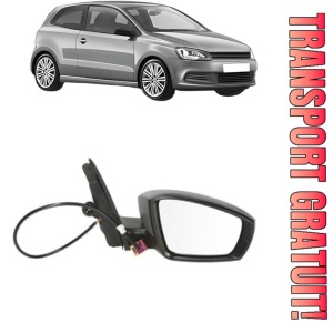 Oglinda Dreapta Volkswagen POLO V (6R1, 6C1) din 2009 - 2022, Auto, Reglaj mecanic, Completa