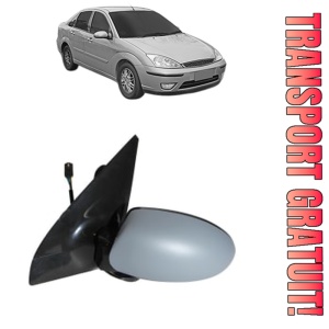 Oglinda Stanga FORD FOCUS I Saloon (DFW) din 1999 - 2005, Auto, Reglaj electric, Completa