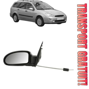 Oglinda Stanga FORD FOCUS I Turnier (DNW) din 1999 - 2005, Auto, Reglaj mecanic, Completa