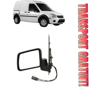 Oglinda Stanga FORD TRANSIT CONNECT (P65_, P70_, P80_) din 2002 - 2013, Auto, Reglaj electric, Completa