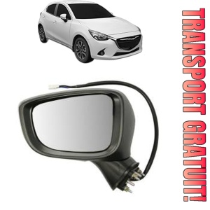 Oglinda Stanga MAZDA 2 Hatchback (DL, DJ) din 2014 - 2021, Auto, Reglaj electric, Completa