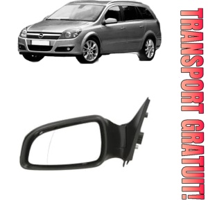 Oglinda Stanga OPEL ASTRA H Estate (A04) din 2004 - 2014, Auto, Reglaj electric, Completa