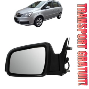 Oglinda Stanga OPEL ZAFIRA B Box Body/MPV (A05) din 2005 - 2015, Auto, Reglaj electric, Completa