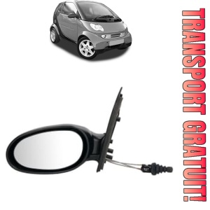 Oglinda Stanga SMART CITY-COUPE (450) din 1998 - 2004, Auto, Reglaj mecanic, Completa