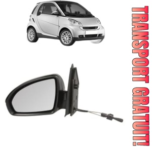 Oglinda Stanga SMART FORTWO Coupe (451) din 2007 - 2013, Auto, Reglaj mecanic, Completa