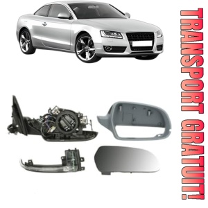 Oglinda Dreapta AUDI A5 (8T3) din 2007 - 2017, Auto, Reglaj electric, Completa