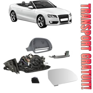 Oglinda Dreapta AUDI A5 Convertible (8F7) din 2009 - 2017, Auto, Reglaj electric, Completa
